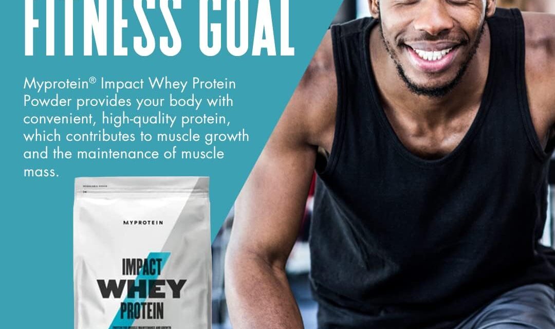 Myprotein® Impact Whey Protein Powder Review