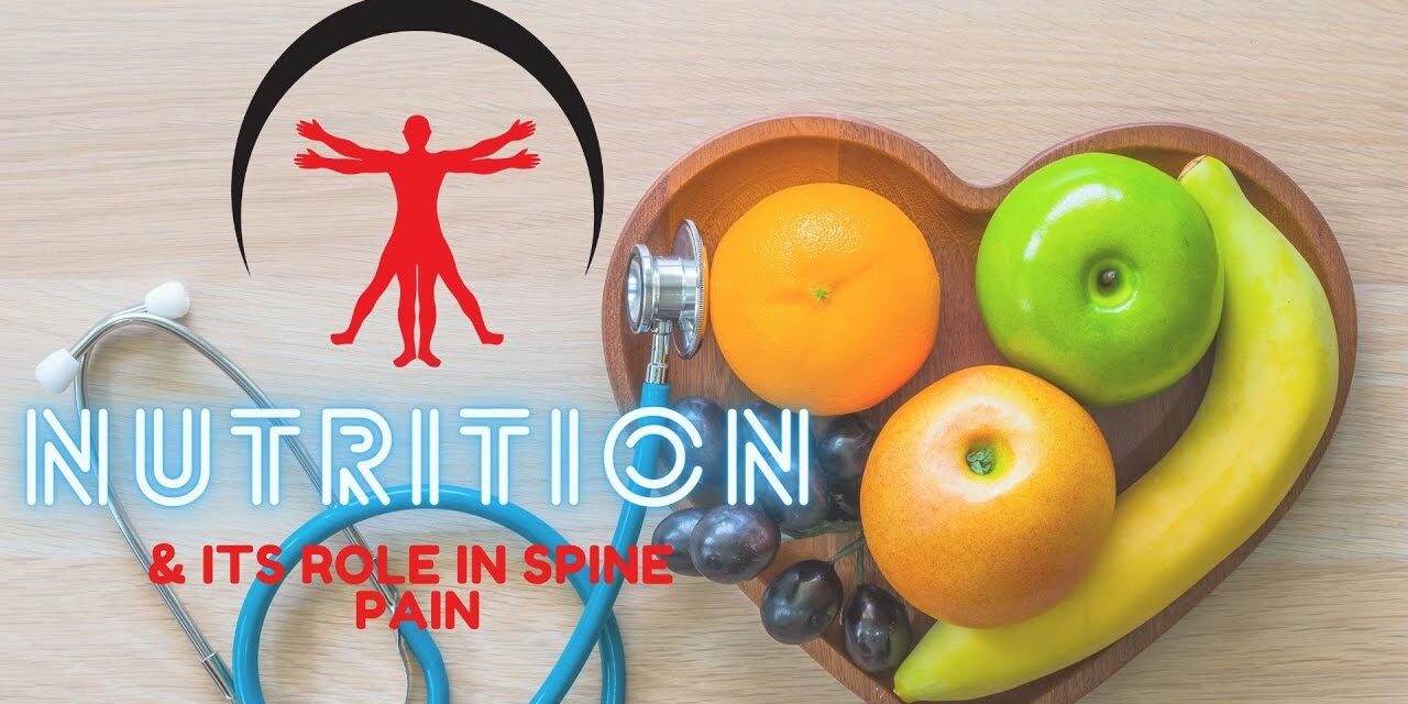 The Role of Nutrition in Healing Spine Problems